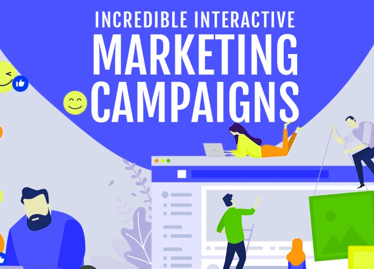Marketing Campaigns That Involve Interaction