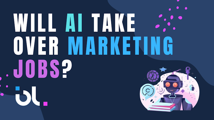 Will AI Take Over Marketing Jobs